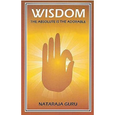 Wisdom: The Absolute is The Adorable